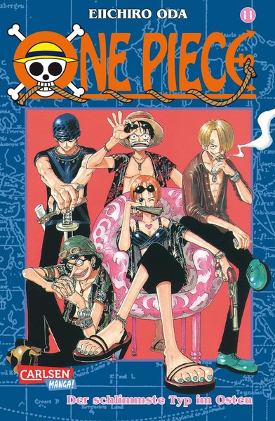 One Piece 11. Der schlimmste Type im Osten